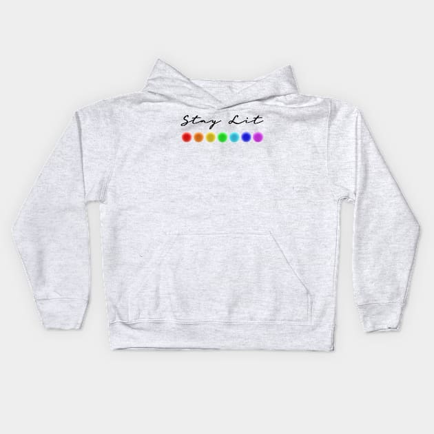 Stay Lit 7 Chakras Energy Healing Lightworker Reiki Design Kids Hoodie by Chakra Shine